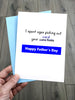 Naughty Fathers Day Card - I picked out your Care Home!