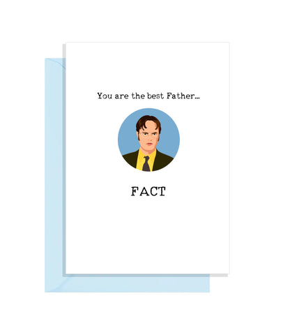 The Office US Fathers Day Card - You are the best Father FACT