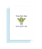 Funny Star Wars Fathers Day Card - Yoda Best Dad, Love You I do