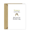 Prosecco Mothers Day Card Funny Comedy Card for Mum