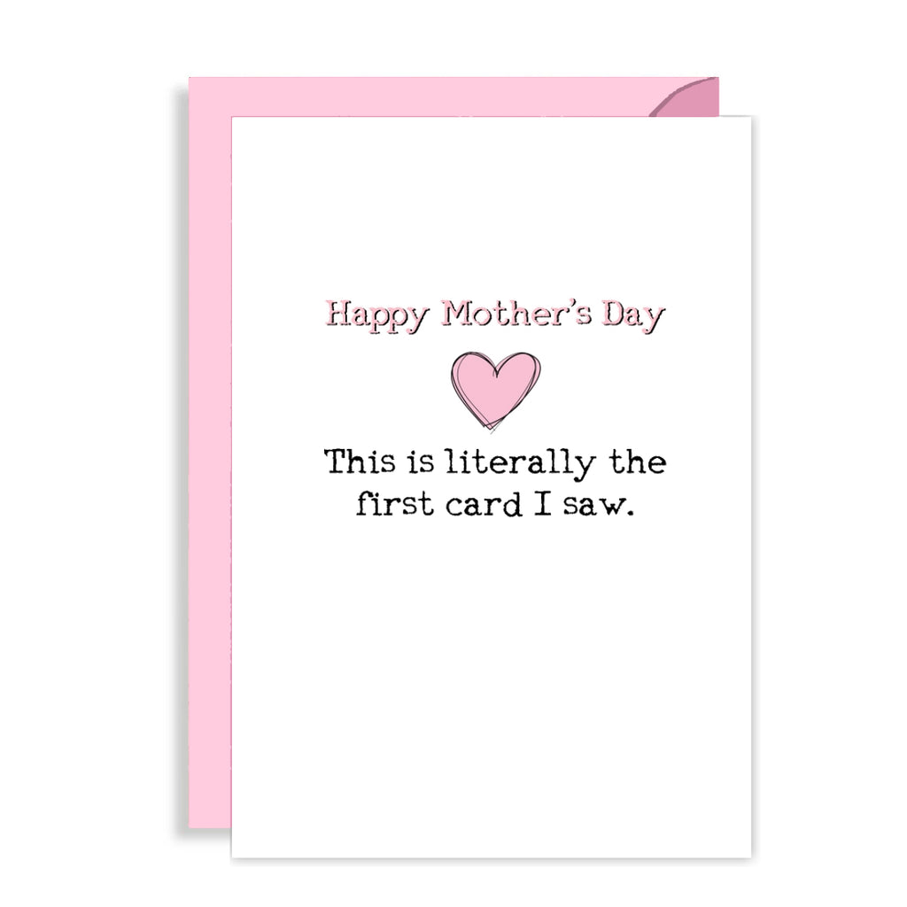Funny Mothers Day Card - Literally the 1st card I saw