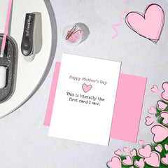 Funny Mothers Day Card - Literally the 1st card I saw