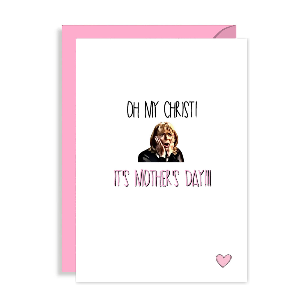 Naughty Pam Gavin and Stacey Mothers Day Card Oh My Christ!