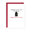 Darth Vader Valentines Day Card - Together we can rule the Star Wars Galaxy!