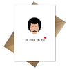 Lionel Richie Valentines Day Card - I'm stuck on you! - That Card Shop