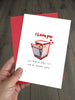 Funny Valentines Day Card - You still can't pack the dishwasher!