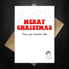 Funny Christmas Card for your Parents Mum/Dad - From your Favourite Child - That Card Shop