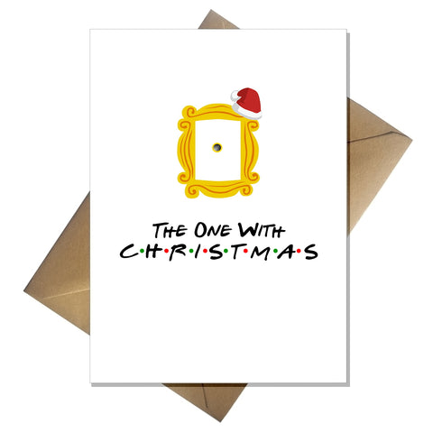 TV Show Friends Christmas Card - The one with Christmas!