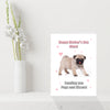 Cute Pug Dog Mothers Day Card - Sending you Pugs & Kisses Mum